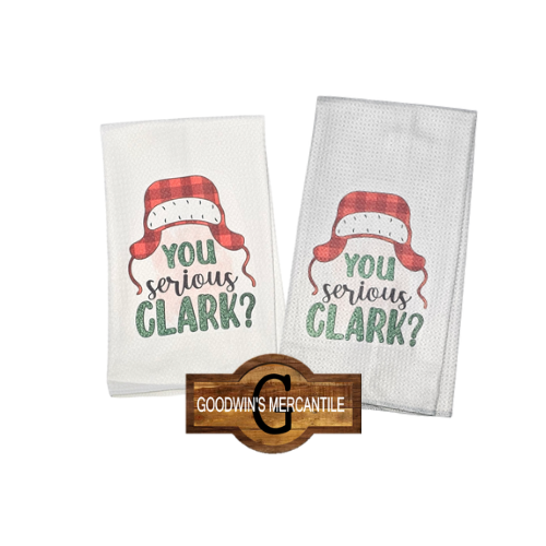 YOU SERIOUS CLARK PRINTED TEA TOWEL