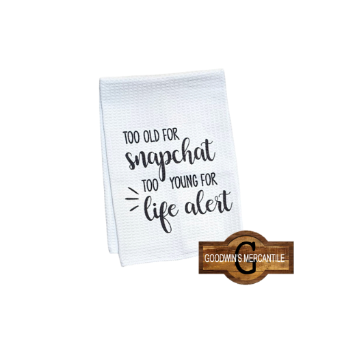 TOO OLD SNAPCHAT PRINTED TEA TOWEL