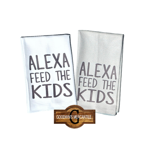 ALEXA FEED THE KIDS, CAT, OR DOG PRINTED TEA TOWEL