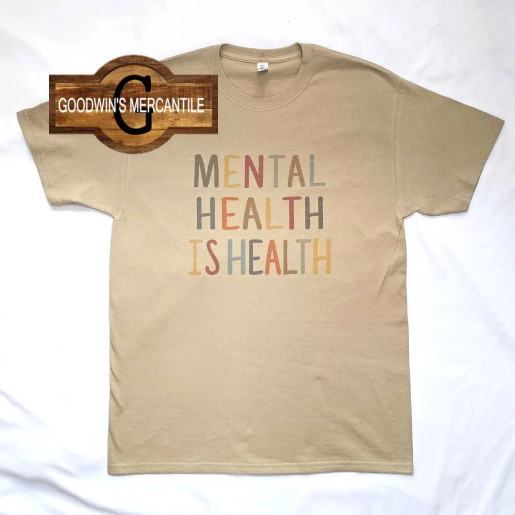 MENTAL HEALTH IS HEALTH UNISEX T-SHIRT