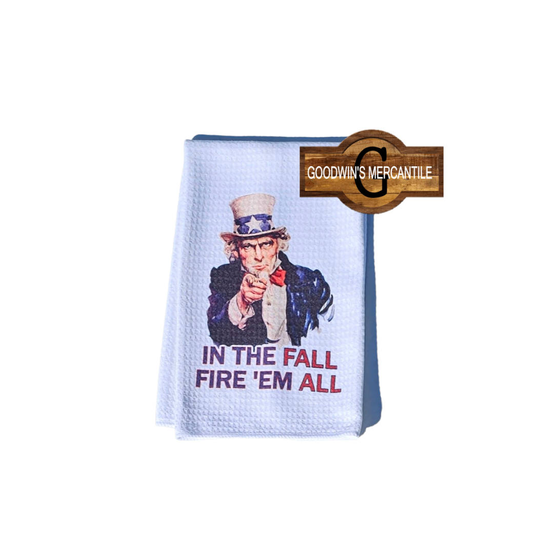 FIRE 'EM ALL TEA TOWEL