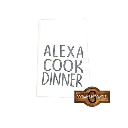 ALEXA COOK DINNER PRINTED TEA TOWEL