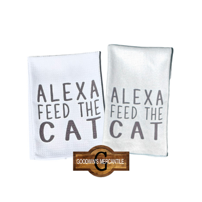 ALEXA FEED THE KIDS, CAT, OR DOG PRINTED TEA TOWEL