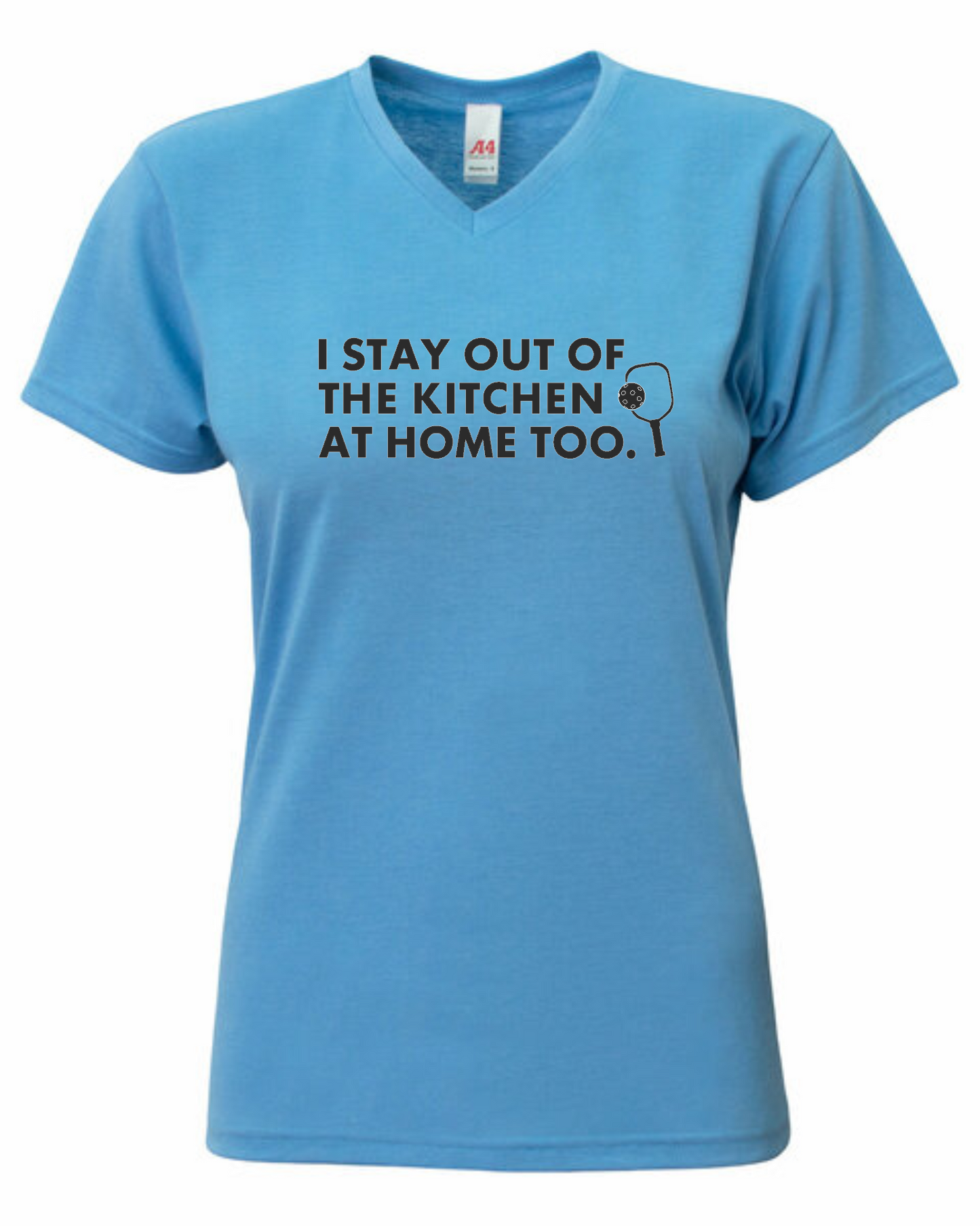 STAY OUT OF THE KITCHEN CREW NECK, V-NECK, OR LONG SLEEVE T-SHIRTS