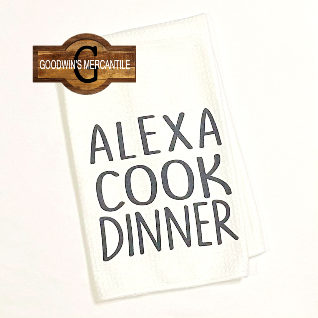 ALEXA COOK DINNER TEA TOWEL
