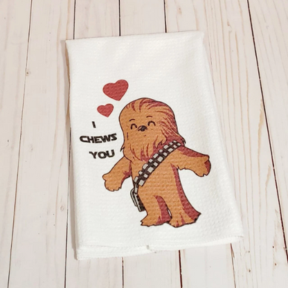 I CHEWS YOU PRINTED TEA TOWEL