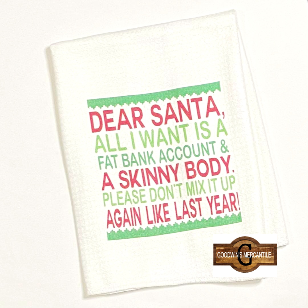 DEAR SANTA PRINTED TEA TOWEL